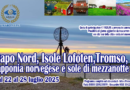 Viaggio ANCIU a Capo Nord, Isole Lofoten e la Lapponia Norvegese – 22/28 luglio 2025